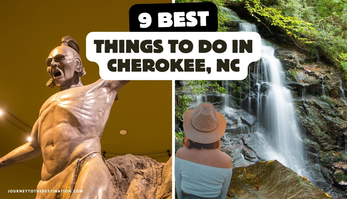 Things to Do in Cherokee NC